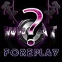 Logo de WHAT?! Foreplay