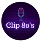 Logo de Clip FM 80's